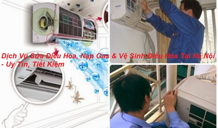 Dịch Vụ Sửa Điều Hòa, Nạp Gas & Vệ Sinh Điều Hòa – Uy Tín, Tiết Kiệm